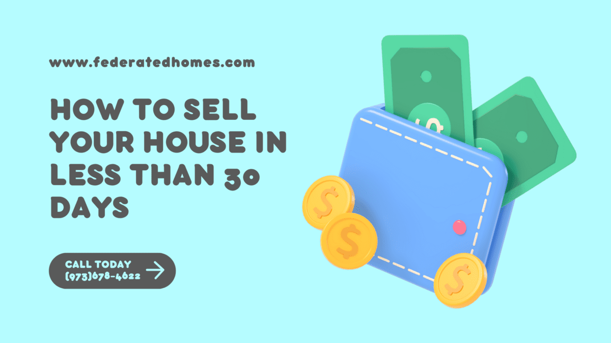 How To Sell Your House In Less Than 30 Days FHR Inc 